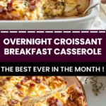 home Delicious overnight croissant breakfast casserole ready to serve.